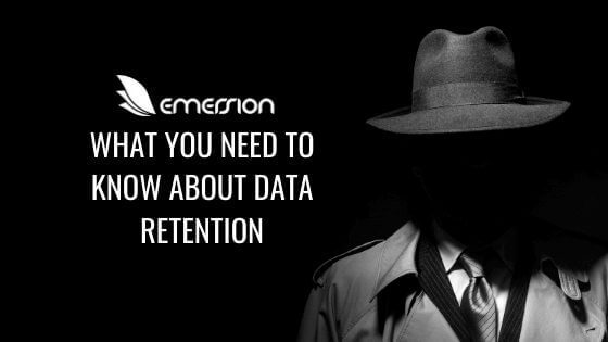 What you need to know about Data Retention