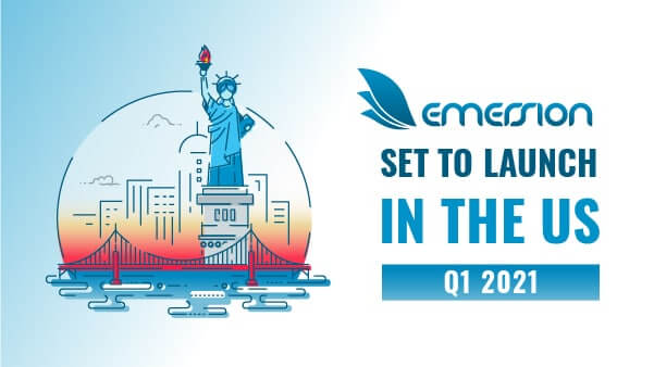 Emersion will launch in the United States Q1 2021