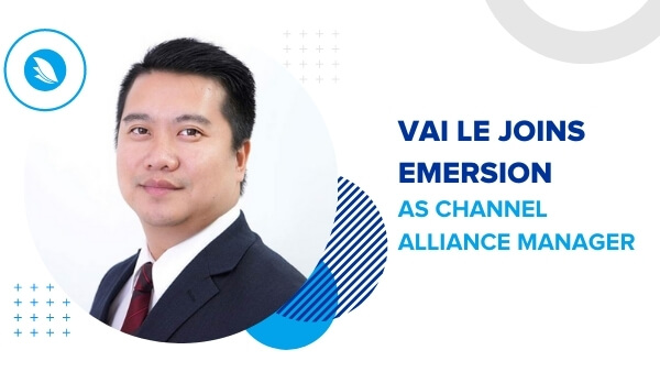 Vai Le joins Emersion as Channel Alliance Manager