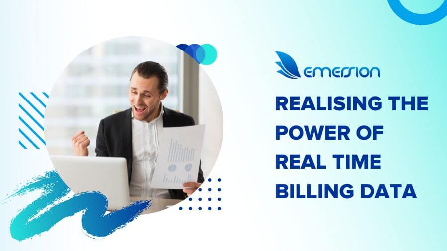 Realising the power of real time billing data