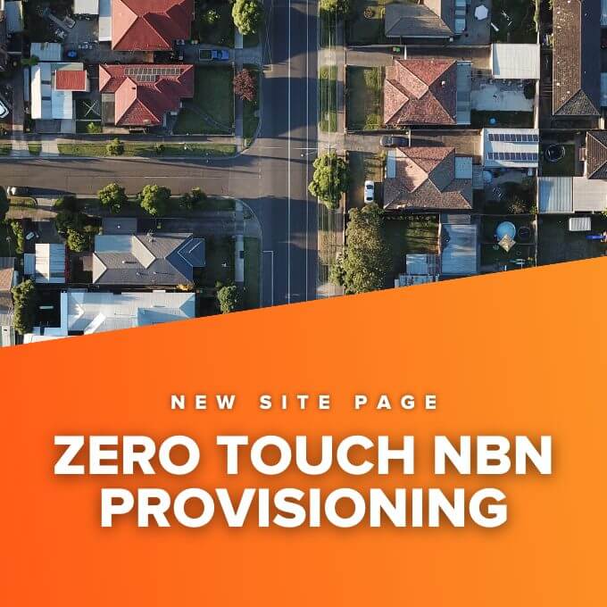 Zero touch NBN provisioning image