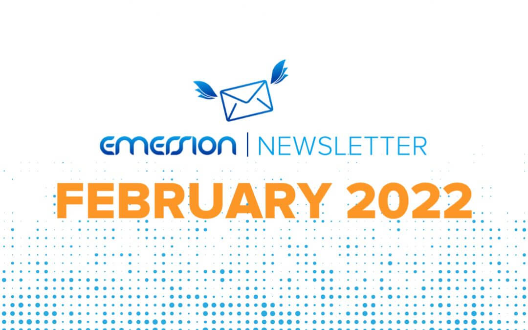 Emersion Newsletter - February 2022